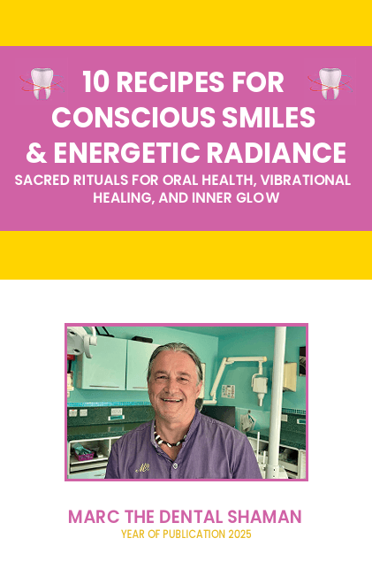 The Dental Shaman Holistic Oral Health Recipes Ebook