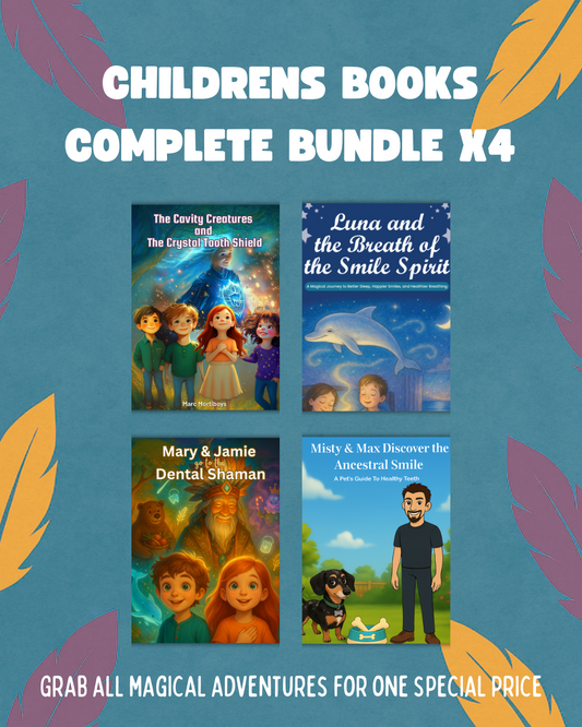 The Dental Shaman Children's Storybooks About Teeth Complete Bundle x4